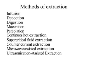 Infusion Extration extraction.pptxajshiqvisqie3iceijc098ehf028hf | PPTX