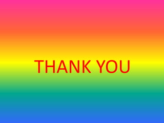 THANK YOU
 