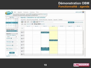 19
Démonstration OBM
Fonctionnalité : agenda
 