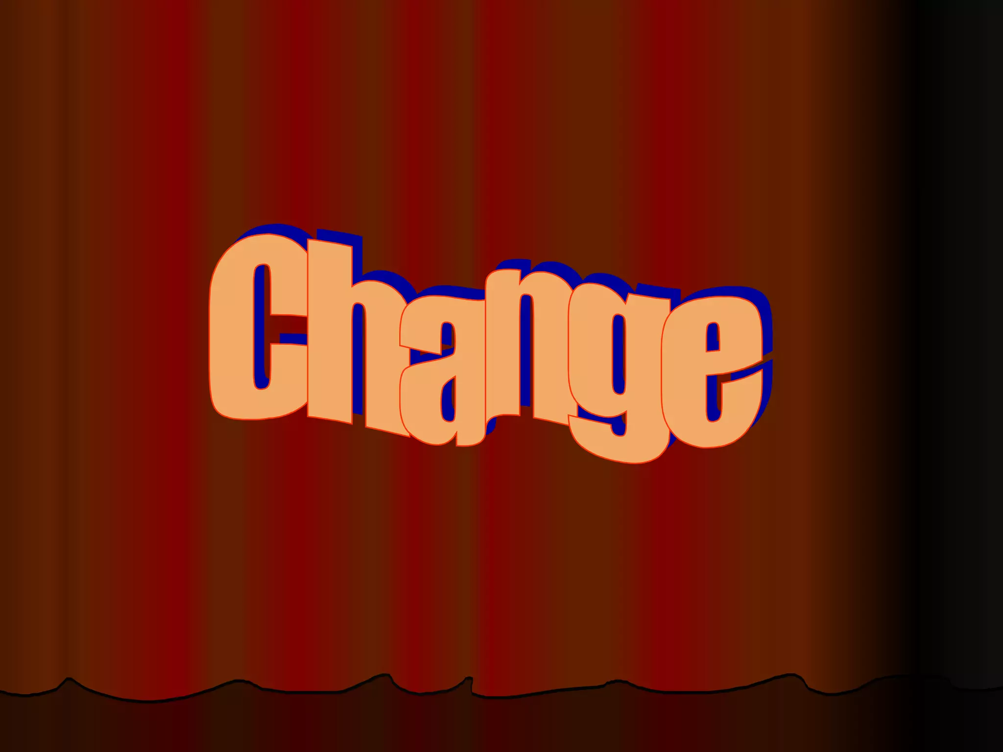 Change 