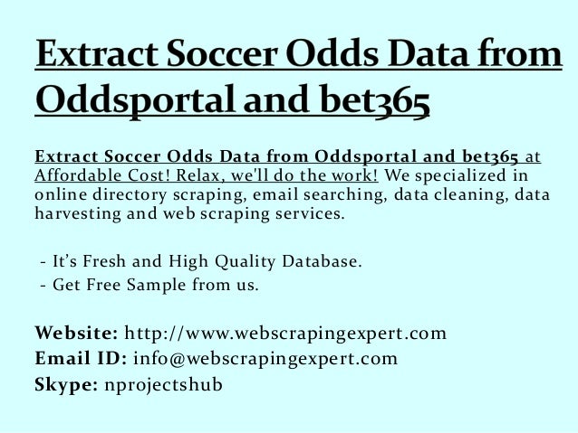 Extract Soccer Odds Data from Oddsportal and bet365