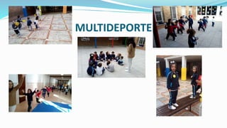MULTIDEPORTE
 