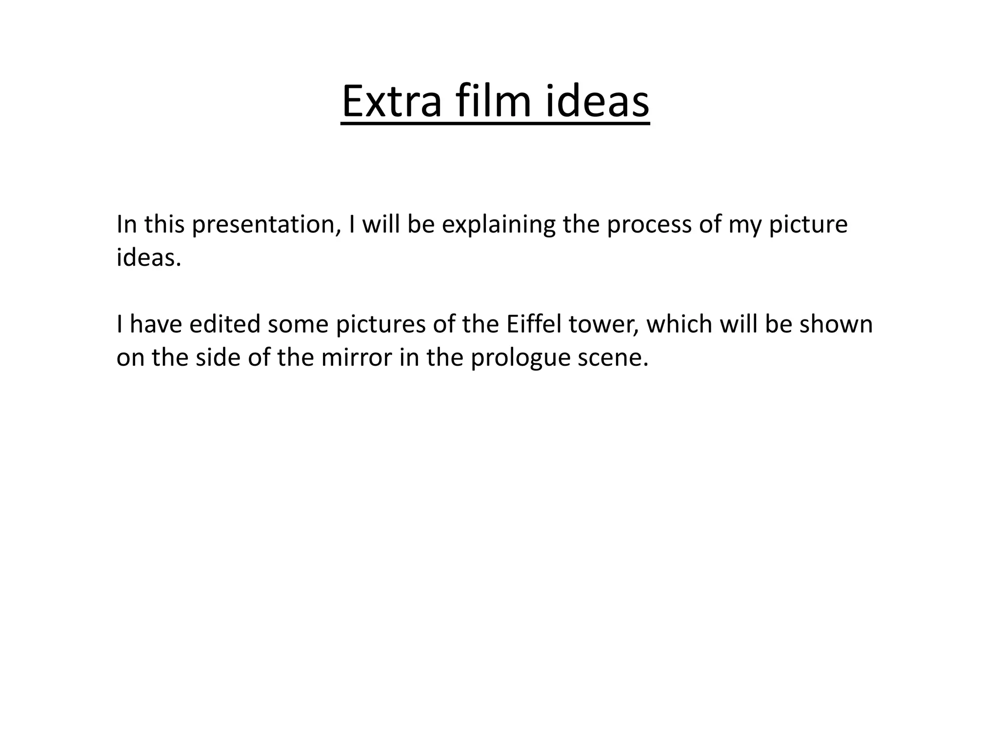 Extra film ideas | PPTX