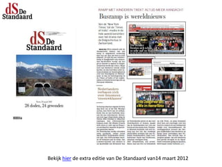 Bekijk hier de extra editie van De Standaard van14 maart 2012
 