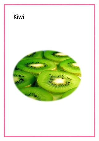 Kiwi  