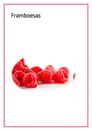 Framboesas  