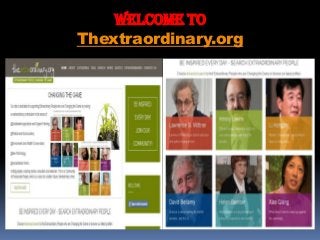 WELCOME To
Thextraordinary.org

 