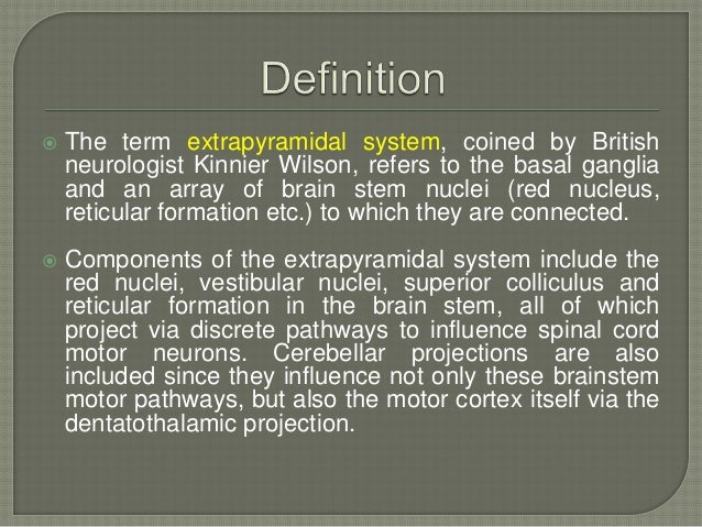 Extrapyramidal Disorders