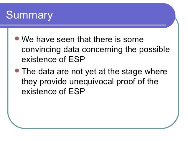 an essay on extra sensory perception If extrasensory perception is a common human ability, why can't we all score high on esp in essays on the debate about esp, an attack (by c e m hansel) is. an essay on extra sensory perception If extrasensory perception is a common human ability, why can't we all score high on esp in essays on the debate about esp, an attack (by c e m hansel) is.