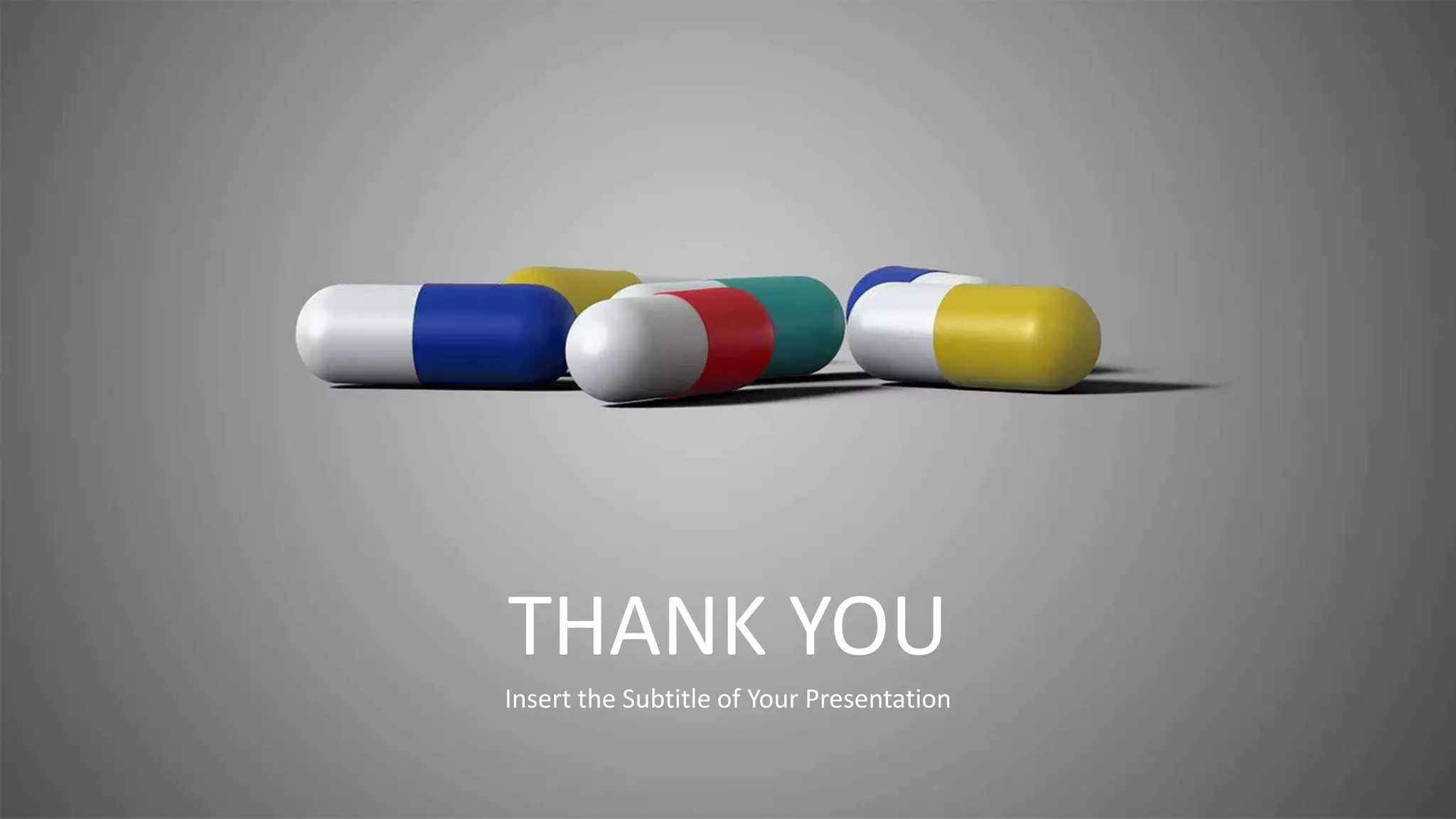 THANK YOU
Insert the Subtitle of Your Presentation
 