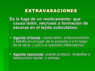 Extravasaciones | PPT