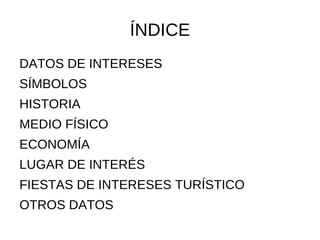 ÍNDICE DATOS DE INTERESES