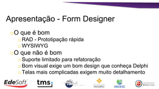 Extreme 360 Arquitetura para Aplicações Delphi Spring4D - OOP e RAD | PPTX