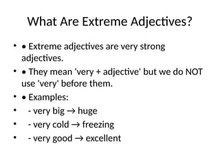 Extreme_Adjectivesssssssssssssssssss.pptx