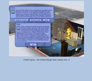 Freakin’ game… lost money though, that’s always nice. =[

 