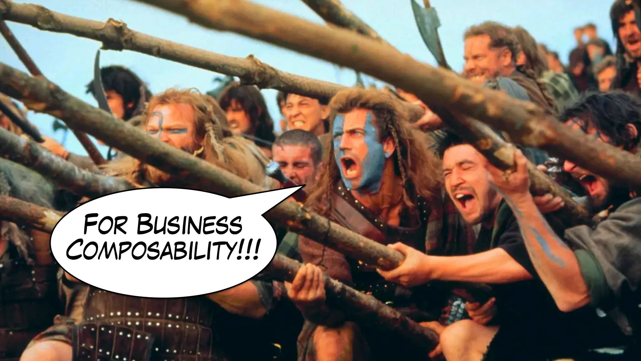 For Business
Composability!!!
 