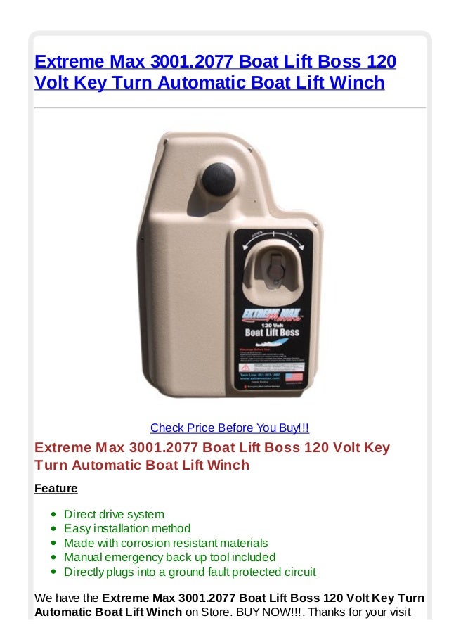 Extreme max 3001.2077 boat lift boss 120 volt key turn automatic boat