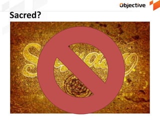 Sacred?
 