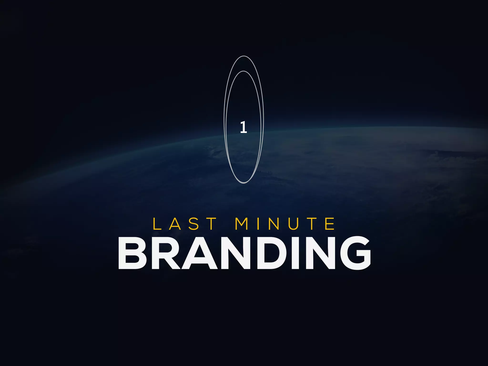 1




 L AS T   M IN UTE

BRANDING
 