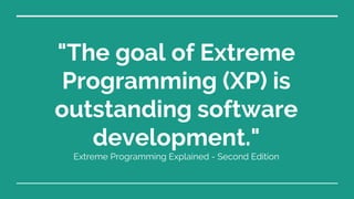 Extreme Programming | PPTX | Computer Software and Applications | Computing