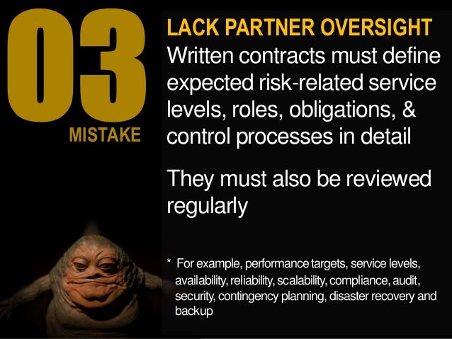 LACK PARTNER OVERSIGHT Written Contracts