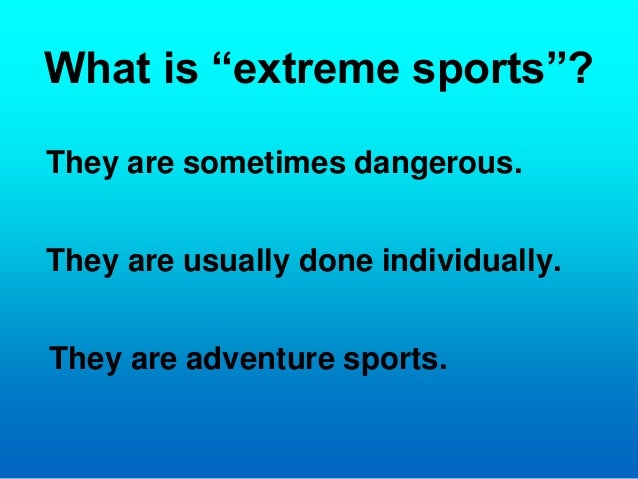 Extreme Sports
