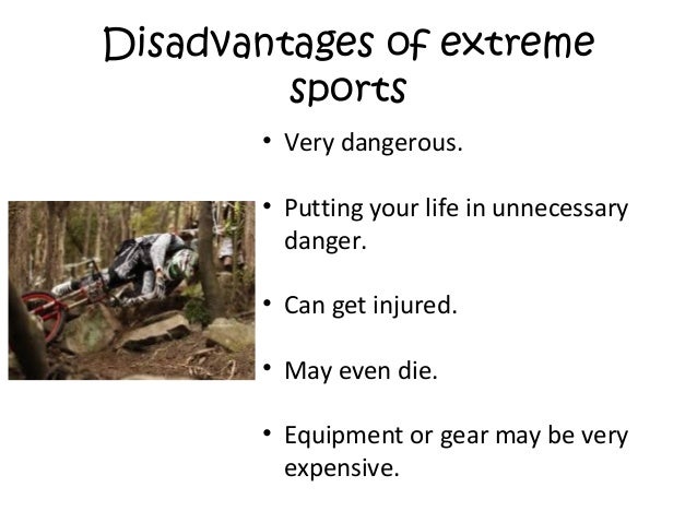 pros and cons of extreme sports essay