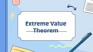 Extreme Value Theorem - Intermediate Value Theorem | PPTX