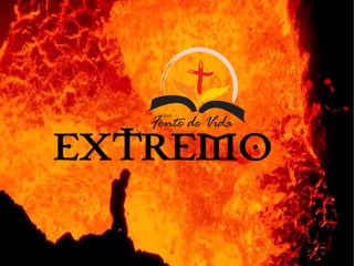EXTREMO
 