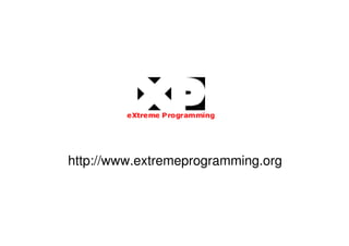 http://www.extremeprogramming.org