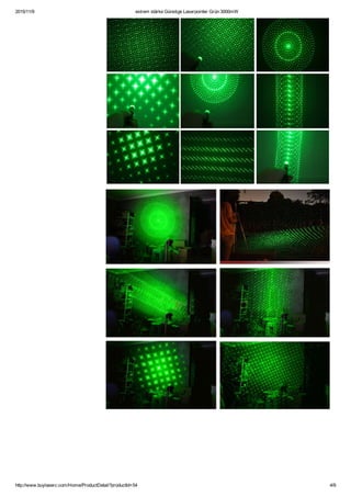 2015/11/9 extrem stärke Günstige Laserpointer Grün 3000mW
http://www.buylaserc.com/Home/ProductDetail?productId=54 4/9
 