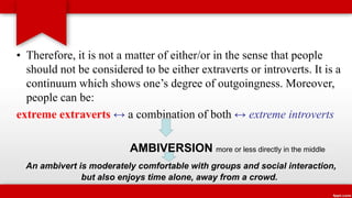 Extroversion introversion | PPT