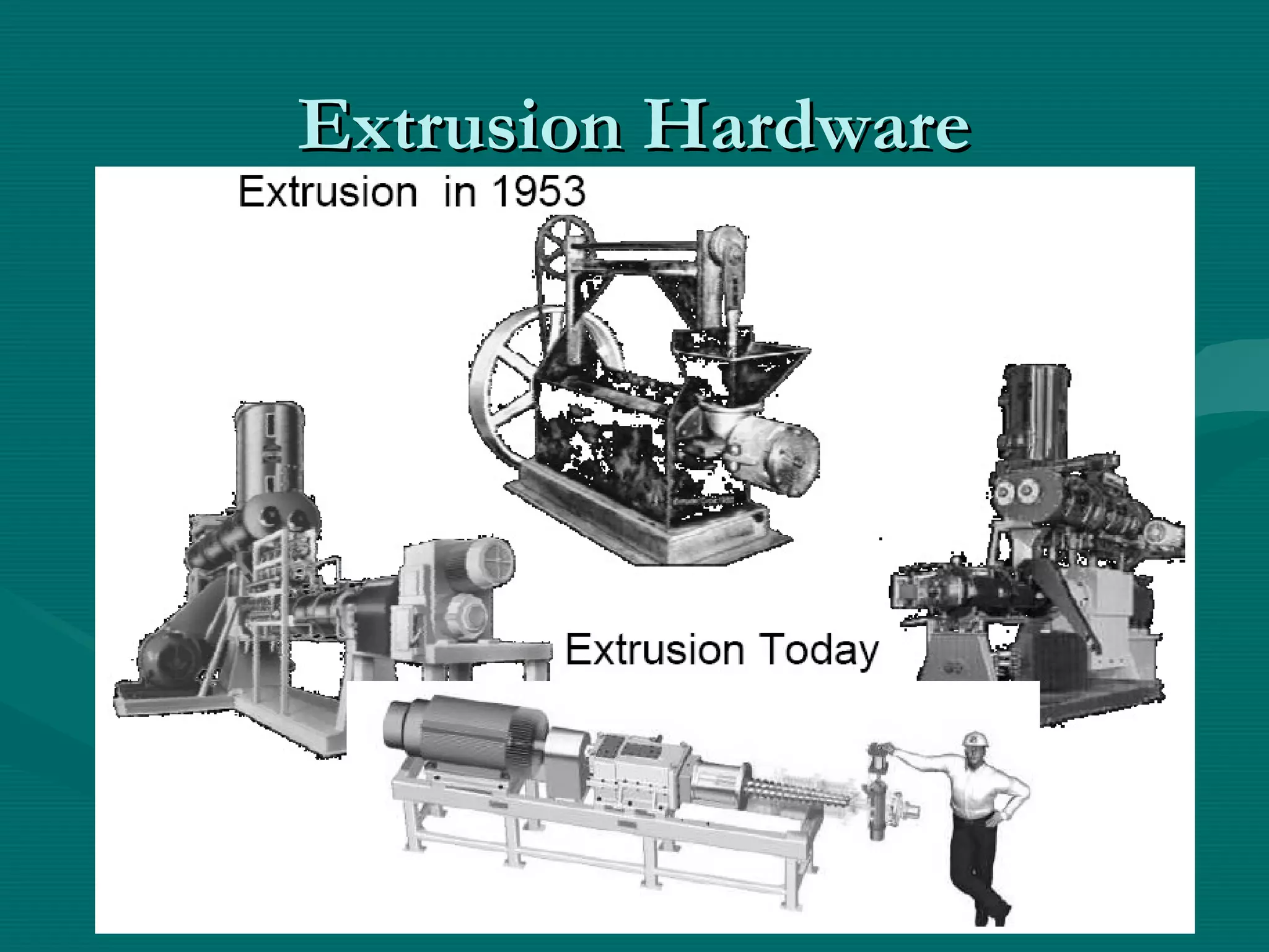Extrusion HardwareExtrusion Hardware
 