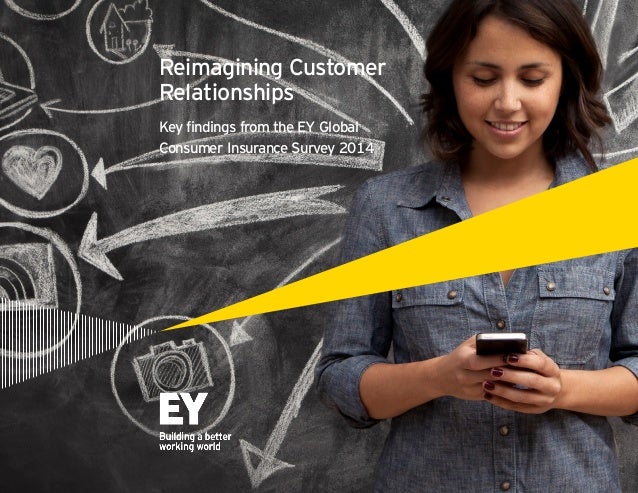 Key findings from the EY Global Consumer Insurance Survey 2014