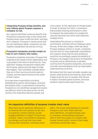 ey.com/beacon 7
Integrating Purpose brings benefits, but
only talking about Purpose exposes a
company to risk.
Our researc...