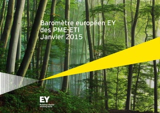 Page 1
Baromètre européen EY
des PME-ETI
Janvier 2015
 