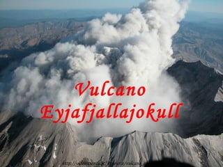 Vulcano   Eyjafjallajokull http://videoscienza.it/Resource/vulcano_che_fuma.jpg 