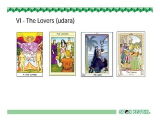 VI - The Lovers (udara)
 
