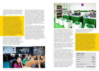 Cartea Antreprenorilor 2014 România | 157Cartea Antreprenorilor 2014 România | 156
Daniel Truică a pornit ca antreprenor imediat
ce a terminat facultatea – a creat de atunci trei
business-uri de succes în domenii diferite, iar
astăzi este dedicat agenţiei de turism online,
Vola.ro.
„Mi-am început cariera de antreprenor
devreme, înainte ca termenul să intre în
vocabularul nostru uzual. În anul trei de
facultate am început să lucrez la un proiect
de <<advergaming>>, împreună cu un coleg
de facultate. Am avut apoi şansa să obţin un
internship de 18 luni la o companie din SUA
– aceasta a fost călătoria mea iniţiatică şi una
dintre cele mai bune experienţe de învăţare
pe care le-am avut. Când m-am întors, am
hotărât să mă mut în Bucureşti şi să continui
să lucrez la proiectul meu de advergaming,
care s-a transformat în www.iqads.ro, cel mai
mare portal actual de marketing şi publicitate,
care a fost vândut ulterior trustului Realitatea-
Caţavencu”, povesteşte Daniel.
În 2004, Daniel s-a retras din IQads.ro şi a
devenit co-fondator al unei companii de voiaj
pentru tineri, numită Student Adventure.
A dezvoltat apoi subsidiare în Republica
Moldova şi în Ucraina. Pe fundamentul Student
Adventure, s-a născut în 2006 conceptul
Vola.ro, iar în 2007, a devenit realitate.
Vola.ro este cea mai mare agenţie de turism
online de pe piaţa românească, cu o cifră de
afaceri de 107 milioane lei în 2013. Compania
se poziţionează ca un one-stop-shop pentru
orice nevoie care apare într-o călătorie, de la
zboruri, la hoteluri, de la asigurări de călătorie,
până la pachete pentru concedii şi city break.
După lansarea Vola.ro în România, fondatorii
au lansat proiecte similare în Polonia, Ucraina
şi Vietnam. Vola.ro rămâne însă cea mai mare
şi mai profitabilă companie din grup, cu o
creştere agregată extraordinară în ultimii cinci
ani, de 5729%.
„Principalul vector de creştere a fost investiţia
noastră constantă în dezvoltarea tehnologică,
care reprezintă coloana vertebrală a companiei
noastre. În sufletul nostru am rămas un
start-up, ceea ce se vede în abordarea pe care
o avem faţă de dezvoltarea tehnologică, dar
şi în toate celelalte zone operaţionale. Spre
exemplu, lansăm noi versiuni ale website-ului
nostru o dată la fiecare 10 zile. Acesta este cel
mai important proces din interiorul companiei
şi angajamentul nostru faţă de abordarea de tip
<<product first>>”, explică Daniel.
Vola.ro îşi propune în continuare să îşi
diversifice business-ul şi să intre în noi zone
ale turismului. După ce au testat cu succes
conceptul city-break pe piaţa românească,
Daniel şi echipa lui intenţionează să dezvolte
noi pachete de turism, care să genereze
creşteri substanţiale în următorii ani.
Vola.ro va continua să fie o companie
focusată pe produs, cu misiunea de aduce pe
piaţă produse noi şi inovative, pe care să le
adapteze în baza feed-back-ului clientului.
Daniel şi partenerii săi vor să atragă o investiţie
de 5-6 milioane de euro, prin cedarea unui
pachet minoritar de acțiuni, suma obținută
urmând să susţină dezvoltarea companiei pe
alte pieţe europene:
„În 2014, vrem să ne dezvoltăm la nivel
internaţional, adică să intrăm pe o nouă piaţă
din Asia, pentru că acolo este o creştere
accelerată şi, deocamdată, suntem prezenți
doar în Vietnam. Urmărim ţări asiatice precum
Indonezia şi Thailanda. La piaţa europeană
ne uităm constant, dar pentru a ne extinde în
Europa avem nevoie de un parteneriat cu un
fond de investiţii”, a explicat Daniel Truică.
Pentru realizarea acestor obiective, compania
va continua angajările în mai multe ţări. În
România, Vola.ro este considerat unul dintre
angajatorii de top din turism, cu facilităţi
moderne, pachete salariale competitive şi
acţiuni inovative pentru angajaţi.
În plus, este printre puţinele companii care
angajează absolvenţi de facultate fără
experienţă de lucru anterioară.
„Încă de la înfiinţarea Vola.ro acum şapte ani,
mi-am dorit ca această companie să fie diferită.
Nu ştiam la acea vreme ce înseamnă asta. Dar
totul a pornit în momentul când am început să
oferim o experienţă diferită de achiziţionare a
produselor de turism. De atunci, am realizat
că putem fi diferiţi în aproape toate lucrurile
pe care le facem. Puteam să angajăm personal
neexperimentat pentru că îi puteam forma noi
înşine. Puteam fi diferiţi în modul în care ne
tratăm clienţii. Iar dorinţa de a crea o altfel de
organizaţie, chiar dacă asta înseamnă să înoţi
împotriva curentului, ne motivează echipa şi
astăzi”, mărturiseşte Daniel Truică.
Daniel Truică
Managing Partner
Numele companiei
Fondată
Industrie
Număr angajați (2013)
Venituri (2013)
Vola.ro
2007
Turism
48
107.453.388 lei
 