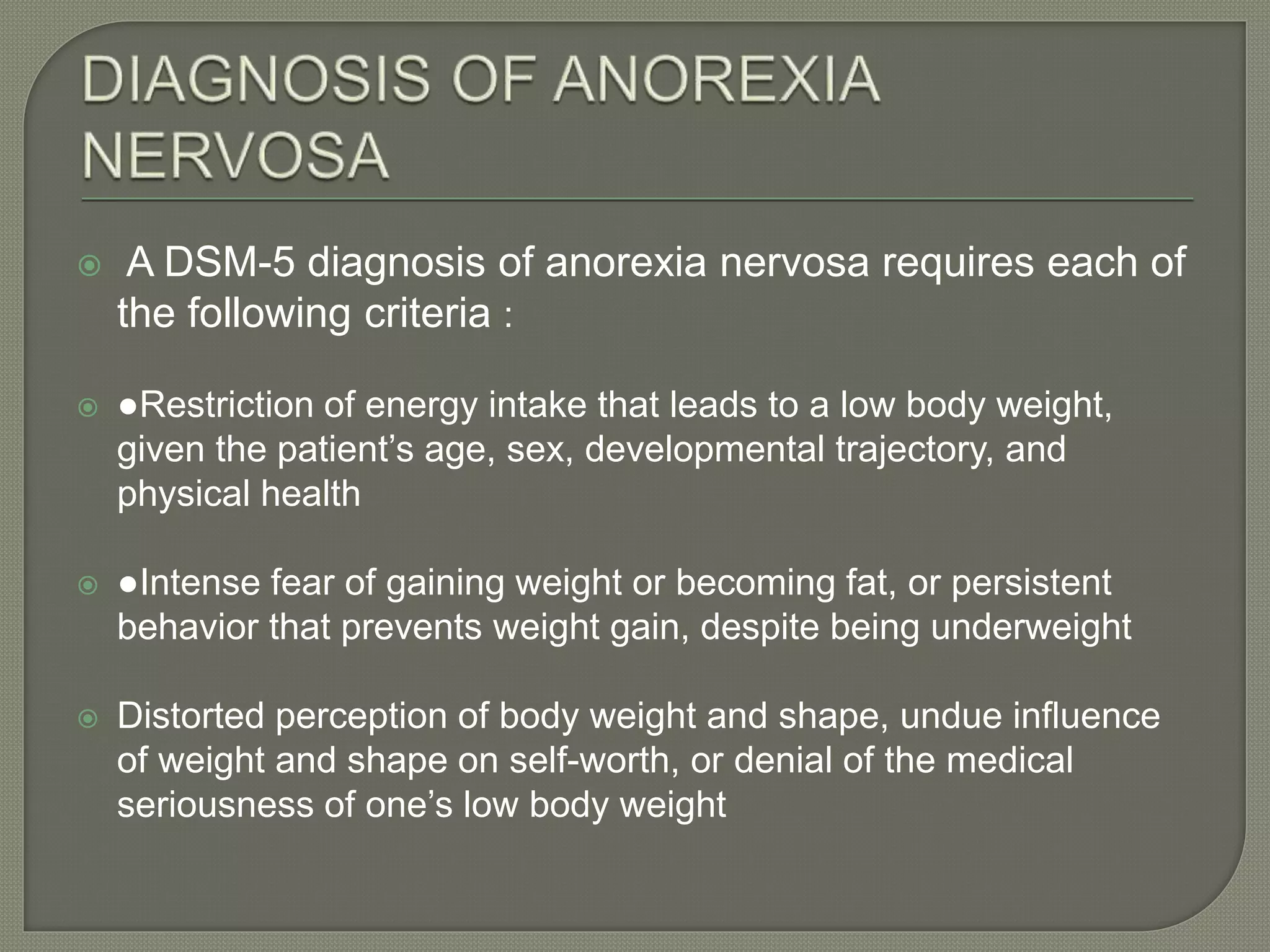 Anorexia nervosa | PPTX