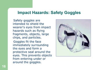 Eye and Face Protection HSE Presentation HSE Formats.PPT
