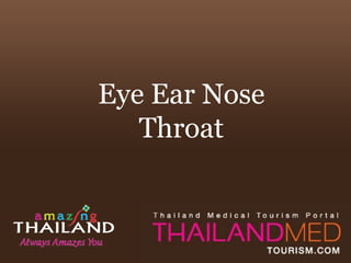 Eye Ear Nose Throat 