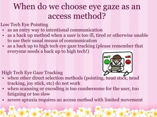 Eye gaze and Education in Rett Syndrome