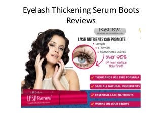 Eyelash Thickening Serum Boots
Reviews
 