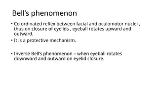 Bell's Reflex EYELID ANATOMY AND PHYSIOLOGY AND APPLIED.pptx