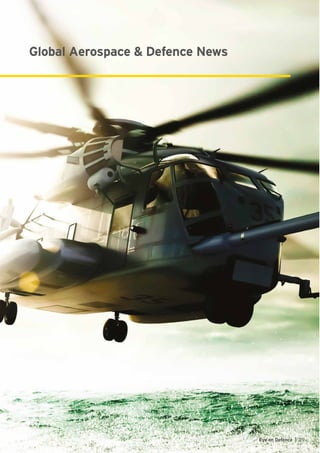 Global Aerospace & Defence News
29Eye on Defence |
 