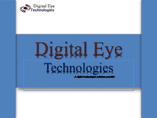 A digital technologies solutions provider
 