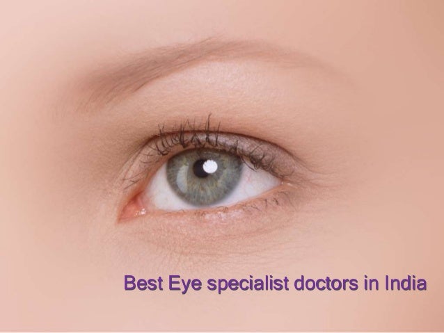 eye specialist get eye specialist doctors in india eye specialist get eye specialist doctors in india