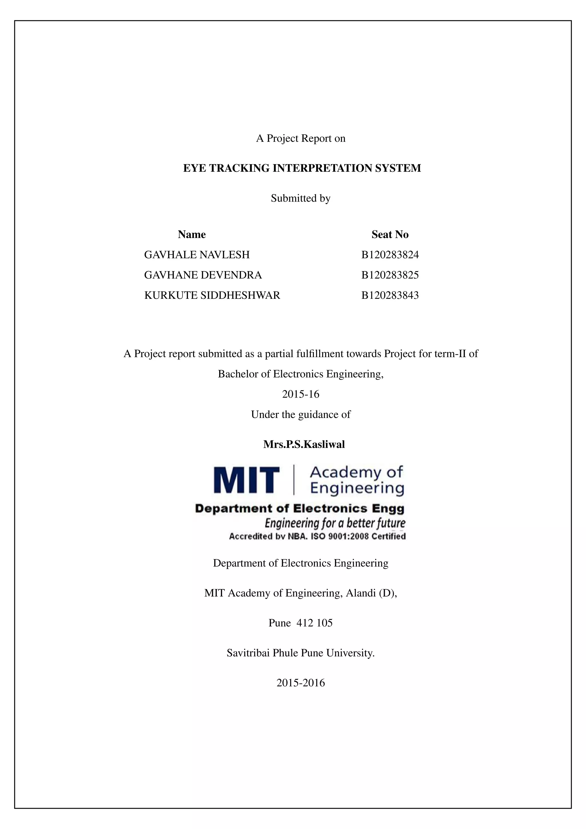 Project report on Eye tracking interpretation system | PDF