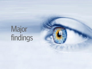 Major 
findings
 